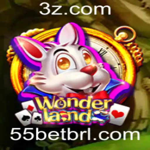 55bet - Descubra o Fascinante Mundo de Wonderland com 55bet